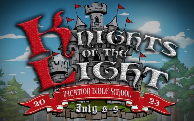 Knights of the Light Vacation Bible School